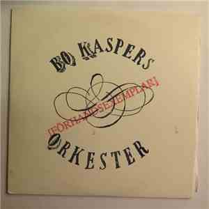Bo Kaspers Orkester - I Centrum