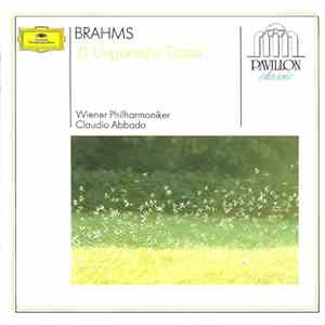 Brahms - Wiener Philharmoniker, Claudio Abbado - 21 Ungarische Tänze