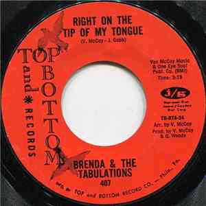 Brenda & The Tabulations - Right On The Tip Of My Tongue / Always & Forever