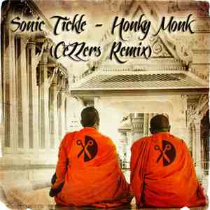 CeZZers - Sonic Tickle - Honky Monk (CeZZers Remix)