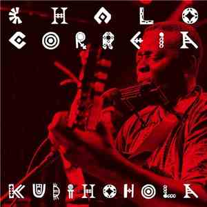Chalo Correia - Kudihohola