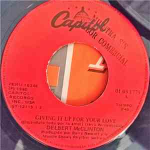 Delbert McClinton - Giving It Up For Your Love