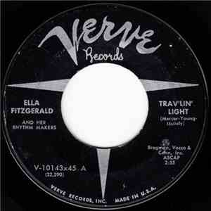 Ella Fitzgerald - Trav'lin' Light / Your Red Wagon