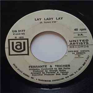 Ferrante & Teicher - Lay Lady Lay / Theme From "Z"