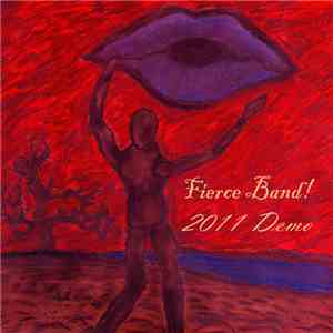 Fierce Band! - 2011 Demo