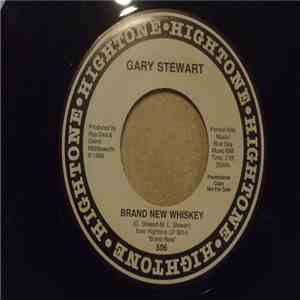 Gary Stewart - Brand New Whiskey