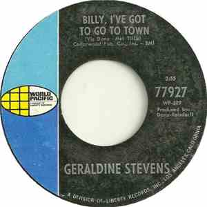 Geraldine Stevens - Billy, I've Got To Go To Town