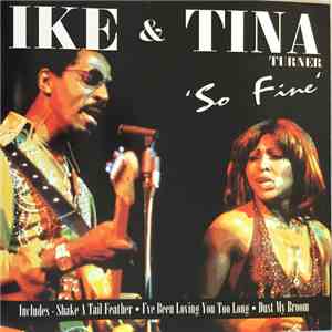 Ike & Tina Turner - So Fine