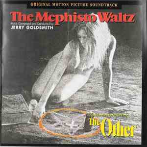 Jerry Goldsmith - The Mephisto Waltz / The Other (Soundtrack)