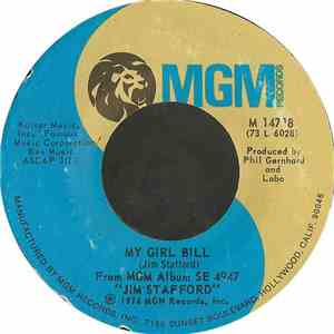 Jim Stafford - My Girl Bill