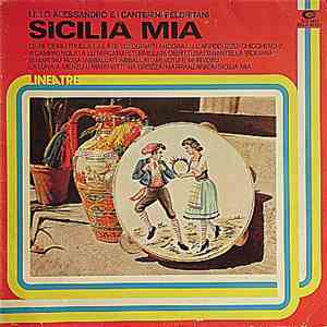 Lillo Alessandro E I Canterini Peloritani - Sicilia Mia