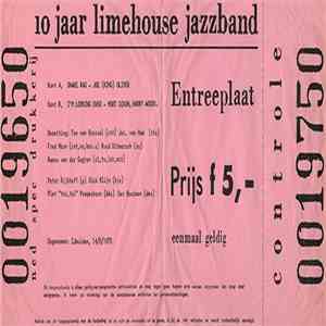 Limehouse Jazzband - 10 Jaar Limehouse Jazzband Entreeplaat