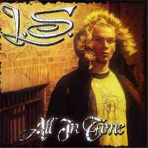 L.S.  - All In Time