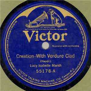 Lucy Isabelle Marsh - Creation - With Verdure Clad / Elijah - Hear Ye Israel