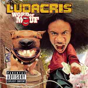 Ludacris - Word Of Mouf