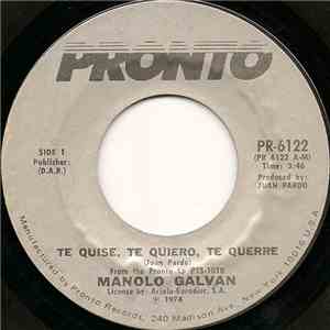 Manolo Galvan - Te Quise, Te Quiero, Te Querre / Maria Magdalena