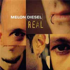 Melon Diesel - Real