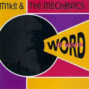 Mike & The Mechanics - Word Of Mouth
