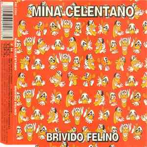 Mina Celentano - Brivido Felino