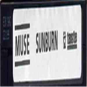 Muse - Sunburn