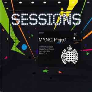 M.Y.N.C. Project - Sessions
