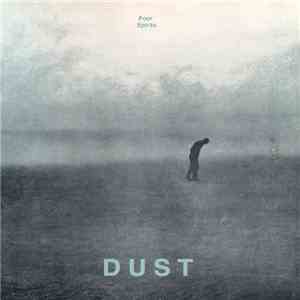 Poor Spirits - Dust