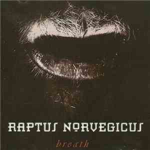 Raptus Norvegicus - Breath
