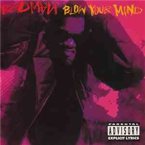 Redman - Blow Your Mind
