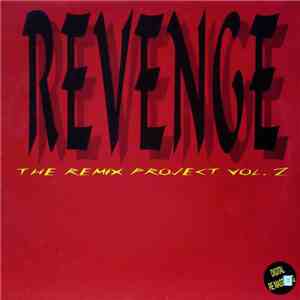 Revenge - The Remix Project Vol. 2
