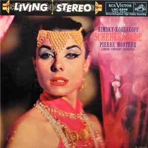 Rimsky-Korsakoff, Pierre Monteux, London Symphony Orchestra - Scheherazade