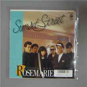 Rosemarie  = ローズマリー - Sunset Street / あなたと揺れて