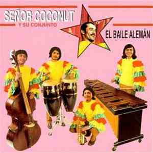 Señor Coconut Y Su Conjunto - El Baile Alemán
