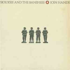 Siouxsie And The Banshees - Join Hands