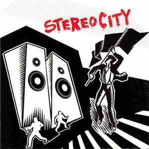Stereo City  - Stereo City
