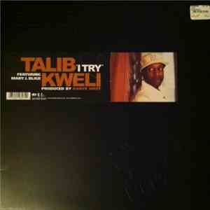 Talib Kweli Featuring Mary J. Blige - I Try