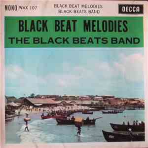 The Black Beats Band - Black Beats Melodies