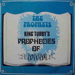 The Prophets - King Tubby's Prophecies Of Dub