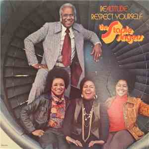 The Staple Singers - Be Altitude: Respect Yourself