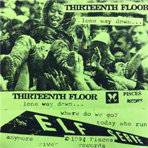 Thirteenth Floor - Long Way Down...