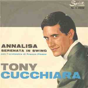 Tony Cucchiara - Annalisa / Serenata In Swing