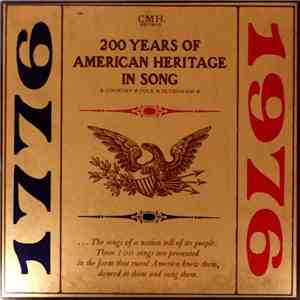 Various - 200 Years Of American Heritage In Song: Country, Folk, Bluegrass