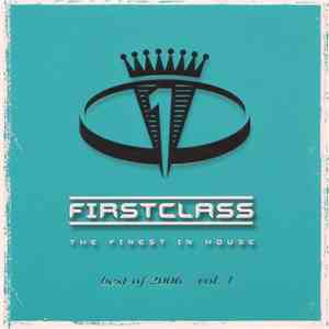 Various - Firstclass - Best Of 2006 - Vol. 1