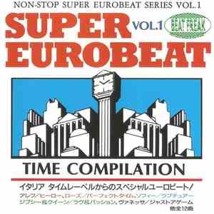 Various - Super Eurobeat Vol. 1 - Time Compilation