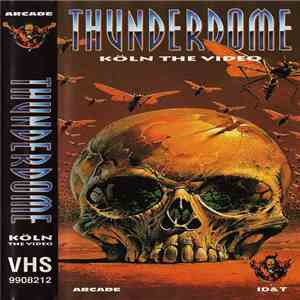 Various - Thunderdome - Köln The Video
