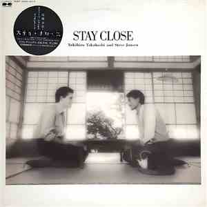 Yukihiro Takahashi And Steve Jansen - Stay Close
