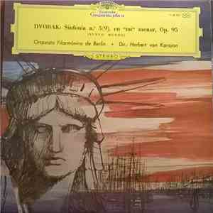 Antonin Dvorak / Orquesta Filarmónica De Berlín - Herbert von Karajan - Sinfonía Nº 9 "Nuevo Mundo"