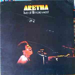 Aretha Franklin - Live At Fillmore West