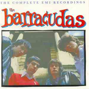 Barracudas, The - The Complete EMI Recordings