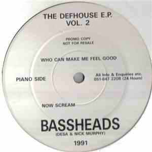 Bassheads - The Defhouse E.P Vol. 2