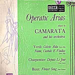 Camarata And His Orchestra - Operatic Arias played by Camarata and his orchestra